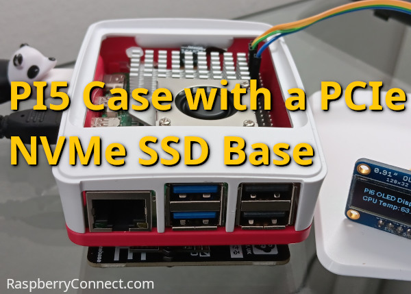 Pi5 Case with NVMe SSD Base